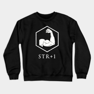 Strength +1 - inverted Crewneck Sweatshirt